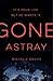 Gone Astray: A DC Maggie Neville Novel 1