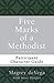 Five Marks of a Methodist: Participant Character Guide