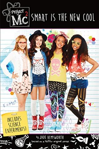 Smart is the New Cool (Project Mc2, #1)
