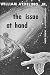 The Issue at Hand by William Atheling Jr. The Issue at Hand by William Atheling Jr.