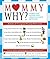 Mommy Why?: Stories That An...