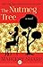 The Nutmeg Tree