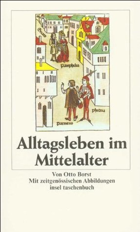 Alltagsleben Im Mittelalter (Paperback)