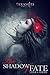 The Shadow of Fate by Elisa S. Amore