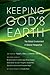 Keeping God's Earth: The Gl...