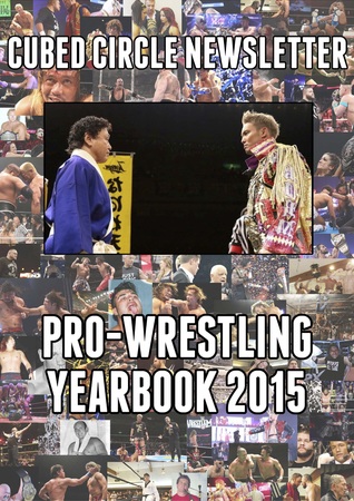 Cubed Circle Newsletter Pro-Wrestling Yearbook 2015