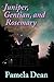 Juniper, Gentian, and Rosemary by Pamela Dean Juniper, Gentian, and Rosemary by Pamela Dean