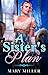 A Sister's Plan