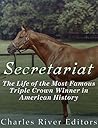 Secretariat: The ...