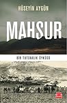Mahsur - Bir Tuts...