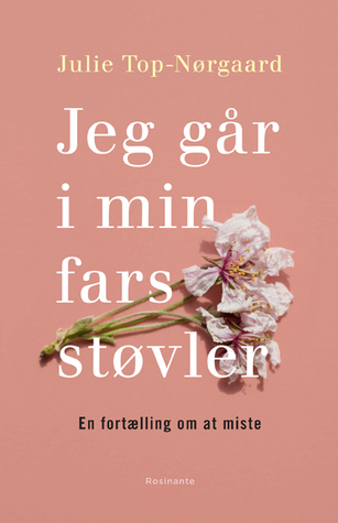 Jeg går i min fars støvler