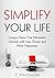 Minimalist Living: Simplify...