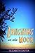 Laughing at the Moon: poems...