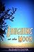Laughing at the Moon: poems of life, memory, and whimsy