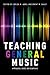Teaching General Music: Approaches, Issues, and Viewpoints