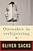 Ontwaken in verbijstering by Oliver Sacks