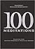 100 Meditations by Kathleen A. Montgomery