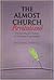 The Almost Church Revitaliz...