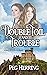 Double Toil & Trouble: A St...