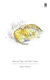Monsoon Tiger and Other Stories by Rain Chudori