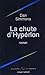 La Chute d'Hypérion by Dan Simmons