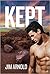 Kept