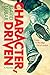 Character, Driven: A Novel