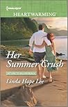 Her Summer Crush by Linda Hope Lee