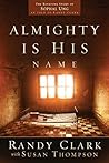 Almighty Is His N...