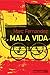 Mala Vida (Préludes Noir) (French Edition)