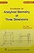 A Textbook of Analytical Geometry of Three Dimensions