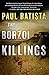 The Borzoi Killings by Paul Batista