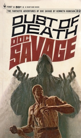 Dust of Death (Doc Savage, #32)