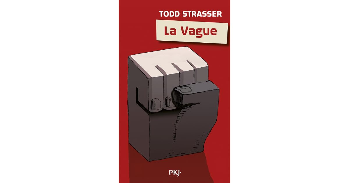 La vague by Todd Strasser