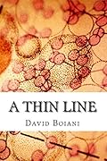 A Thin Line