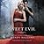 Sweet Evil (The Sweet Trilogy, #1)