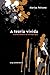 A teoria vivida: E outros ensaios de antropologia (Antropologia Social) (Portuguese Edition)