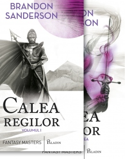 Calea regilor ( ARHIVA LUMINII DE FURTUNA, #1)