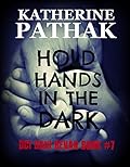 Hold Hands In The Dark