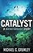 Catalyst (Breakthrough, #3)