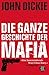 Die ganze Geschichte der Mafia