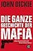 Die ganze Geschichte der Mafia