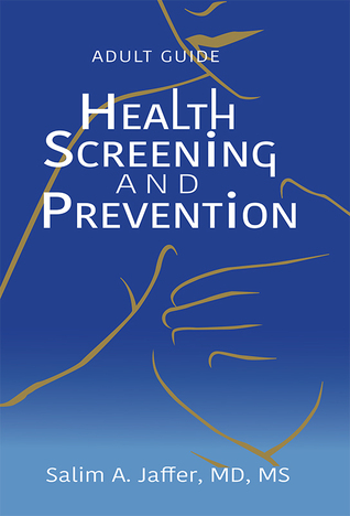 Adult Guide: Health Screening and Prevention