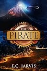 The Pirate by E.C. Jarvis