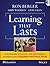 Learning That Lasts: Challenging, Engaging, and Empowering Students with Deeper Instruction