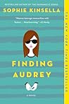 Finding Audrey by Sophie Kinsella