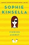 Finding Audrey by Sophie Kinsella