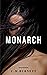 Monarch: A Suspense Novel