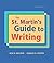 St. Martin's Guide to Writing