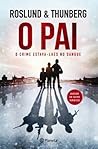 O Pai by Anders Roslund